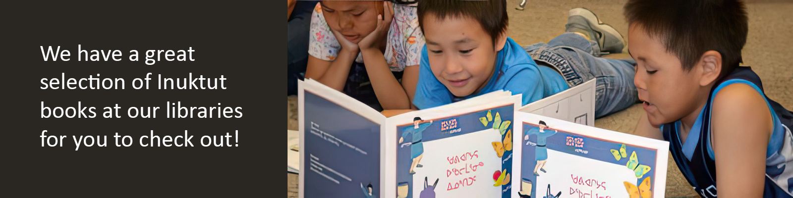 The NPLS has a large collection of Inuktitut language books